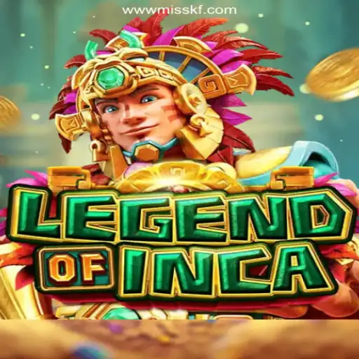 LegendofInca: Unveiling the Mysteries of the Ancient Empire on MISSKF.COM